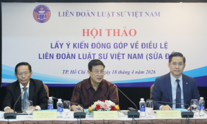 Hội thảo lấy ý kiến góp ý sửa đổi, bổ sung Điều lệ Liên đoàn Luật sư Việt Nam缩略图