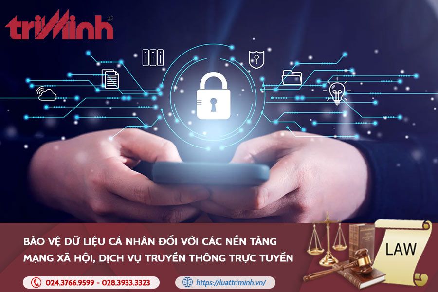 Bảo vệ dữ liệu cá nhân đối với các nền tảng mạng xã hội, dịch vụ truyền thông trực tuyến缩略图