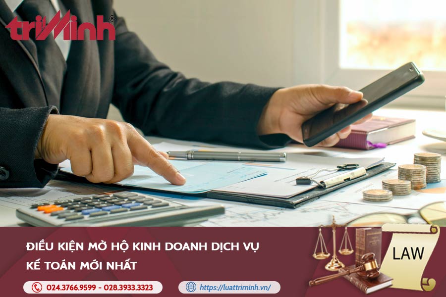 Điều kiện mở hộ kinh doanh dịch vụ kế toán缩略图 Điều kiện mở hộ kinh doanh dịch vụ kế toán缩略图
