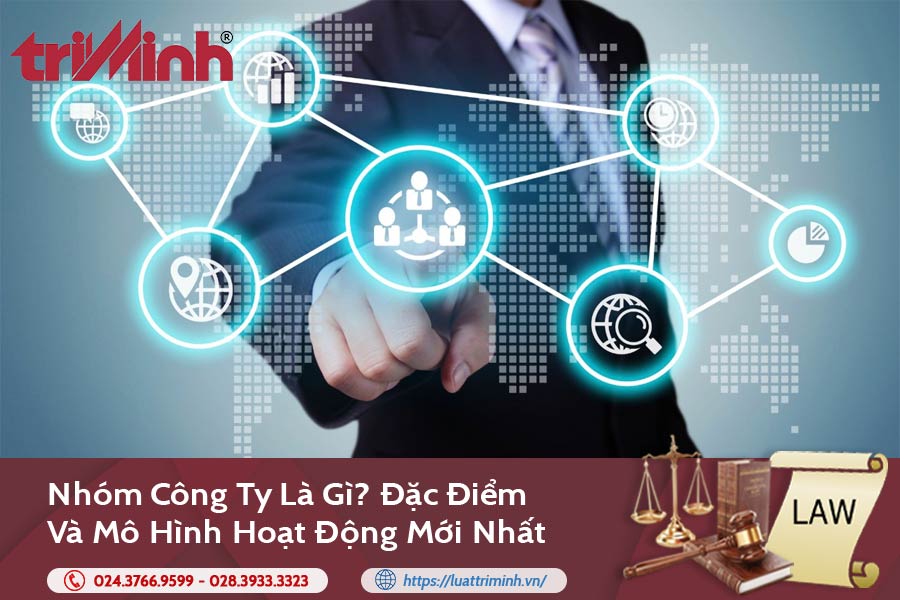 Nhóm công ty là gì? Đặc điểm và mô hình hoạt động mới缩略图